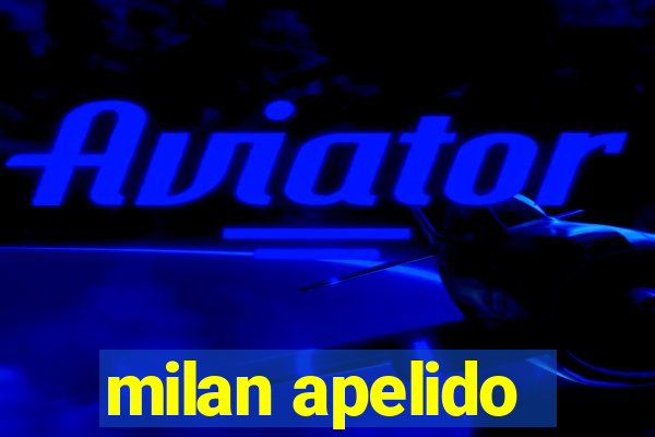 milan apelido